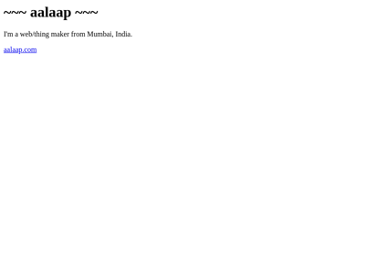 Screenshot of ~aalaap