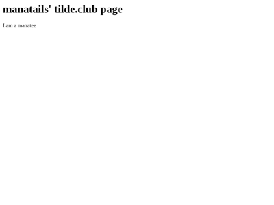 Screenshot of ~manatails