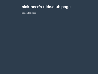 Screenshot of ~nickheer