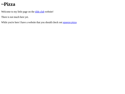Screenshot of ~pizza